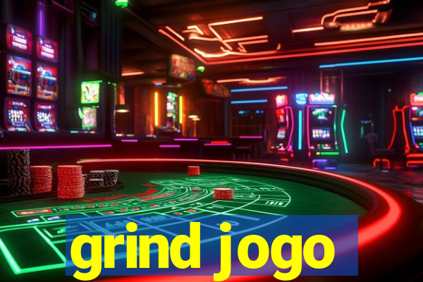 grind jogo